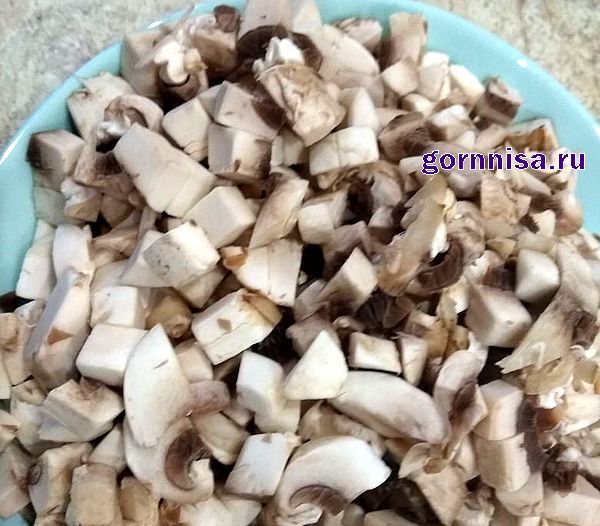 Рецепт недели - Праздничный салат «Тиффани» с грибами Грибы нарежьте на небольшие кусочки